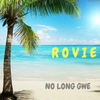 No Long Gwe - Rovie