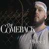 The Comeback - Three J