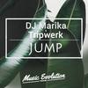 Jump (Original Mix) - DJ Marika&Tripwerk