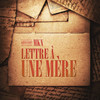 Lettre à une mère (Explicit) - MKN