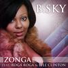 Zonga - B. Sky&Roga Roga&Bill Clinton
