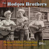 It Won't Be Long (Version 2) - The Hodges Brothers