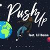 Push up (feat. lil Damn) (Explicit) - Eyinda&Lil Damn