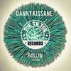 Do What You Do (Original Mix) - Danny Kissane