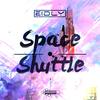 Space Shuttle (Original Mix) - Eidly