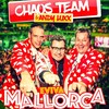 Eviva Mallorca - Chaos Team&Andy Luxx