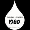 1980 (Original Mix) - Alex Young&Camilo Díaz
