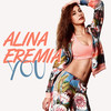 You - Alina Eremia