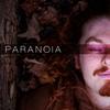 Paranoia (Explicit) - Dan Walter