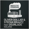 Isolated (Alternative Dub Instrumental) - Oliver Dollar&Stefan Braatz&Osunlade&Oliver Siebert