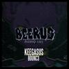 Beerus 2021 - B0UNC3&Keegasus&Martin Köhler&William Larsson