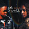 Show Me(OVC) (Explicit) - FLY Reako&Baelove