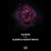 Feel (Slider & Magnit Remix) - Ya Rick