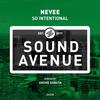 So Intentional (Andre Sobota Remix) - Nevee