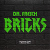 Bricks - DR. FRESCH
