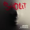 Shout - Beowülf&Öwnboss