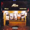 Miso (feat. H.I.L.O.) (Explicit) - Acedit100&H.I.L.O.