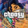 Choosy (feat. Taiojr) (Explicit) - Tasi1k&Taiojr