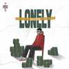 Lonely (Explicit) - Kanishq Singh