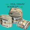 Thatz Wats Up ! (Explicit) - Mitch