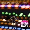 Acid CZ - Aliens Bad Brothers