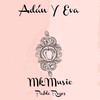 Adán y Eva (feat. Pablo Reyes) (Explicit) - Mk Crazy&Pablo Reyes