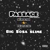 SupaStar (feat. Big Sosa Slime) (Sonic6oom Remix|Explicit) - Passage MyNigga&Big Sosa Slime&Sonic6oom