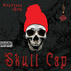 Skull Cap (Explicit) - King Jazzy&Sita D Lyrical Diva