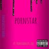 Pornstar (Explicit) - Radon Dezjier Denaul&triplesixdelete&ISQ&Evan Ohlinger