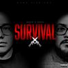 Survival(feat. Gloco) (Explicit) - Roq-e&GLoco