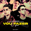 Vou Fazer Oque? (Explicit) - DJ Rafinha Duarte&Dj PHFive&Yuri Redicopa