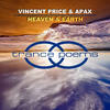 Heaven & Earth (Spacekid & Andre Wildenhues Radio Edit) - Vincent Price&Apax 