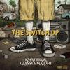 The switch up (feat. Glasses Malone) (Remix|Explicit) - Kmattik&Glasses Malone