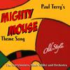 Mighty Mouse(Original Theme Song) - The Terrytooners&Mitch Miller