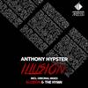 Illusion (Original Mix) - Anthony Hypster