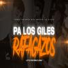 Pa los Giles Rafagazos(feat. Luty DJ) - DJ Braii&Luty DJ