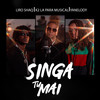 Singa Tu Mai (Explicit) - Liro Shaq&K2 la para Musical&Yanelody