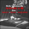 Acércate a Mi(feat. Johnny X, Rissete & Young Richd) (Explicit) - Richy Valensuelas&Johnny X&Rissete&Young Richd