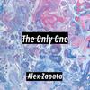 The Only One - Alex Zapata