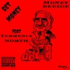 Get Money (Explicit) - Money Beezoe&Terrence North