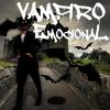 Vampiro Emocional - MoodBrry&Brayan Edwards Valencia Cruz&Gems&motions music