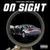 On Sight(feat. Baby$lime) (Explicit) - T-Rick&Baby$lime