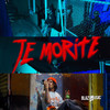 Te Morite (Explicit) - Donaty&Kreizy k