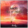 All It Takes - Lexys