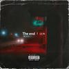 The End (Explicit) - Lil Ak