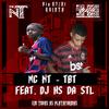 TBT (Explicit) - Dj Hs Da Stl&Mc Nt Na Voz&Wm Félix&Nathan Silva
