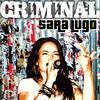 Criminal - Sara Lugo&Rory Stone Love