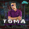 Toma Sequencia de Pau (Explicit) - MC CR DA ZO&DJ MARKIN BEAT