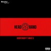 Headband (Explicit) - Boont Daddy&Nagee V