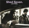 Return - Shed Seven